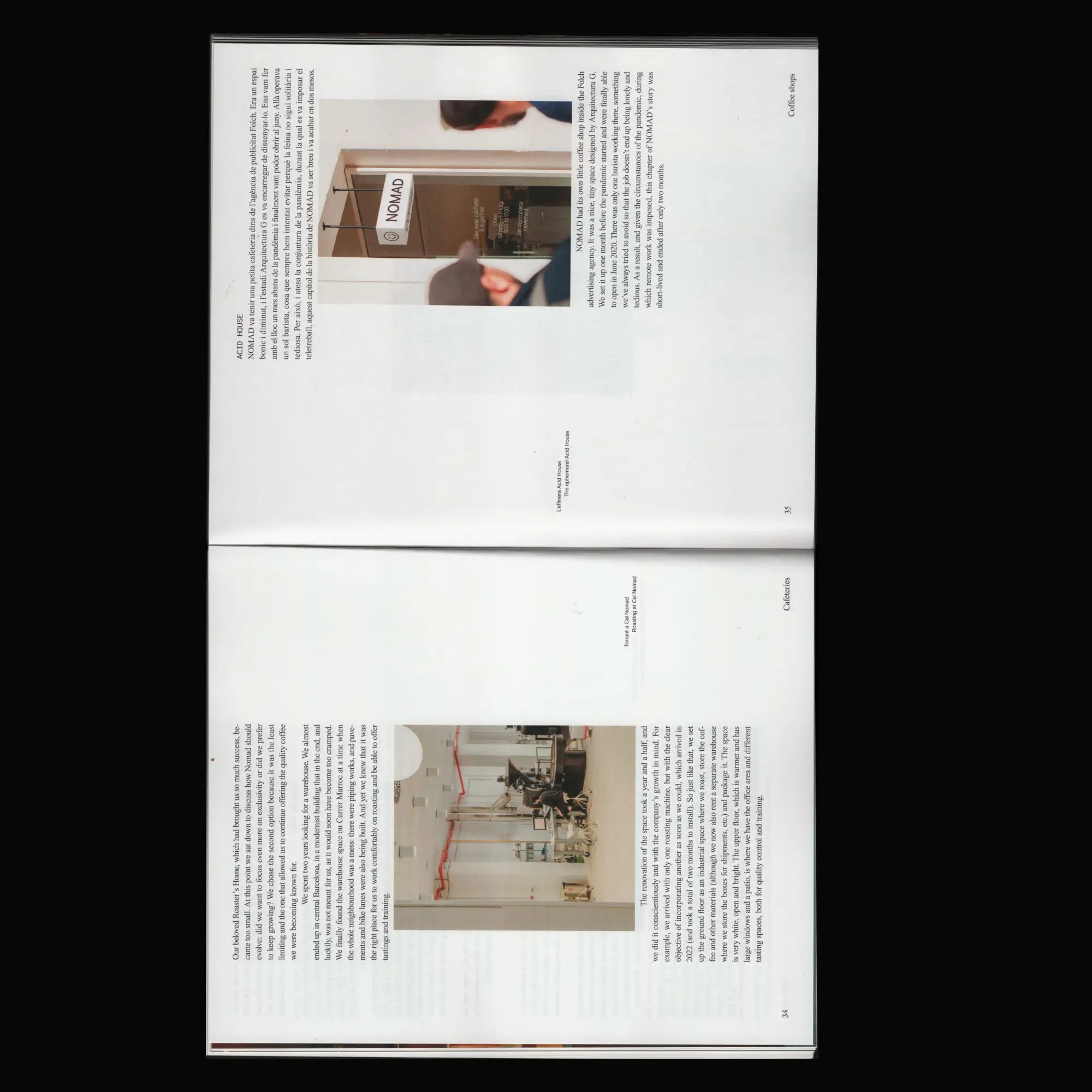Pliego de una revista impresa mostrando dos páginas con diseño editorial limpio y texto en columnas. La página superior contiene una fotografía centrada de un interior de tienda con un cartel que dice “NOMAD”, parcialmente cubierto por personas. La página inferior presenta una imagen de una sala luminosa con maquinaria de café y detalles rojos en la pared. Ambas páginas están acompañadas de bloques de texto alineados a los márgenes, escritos en orientación vertical.