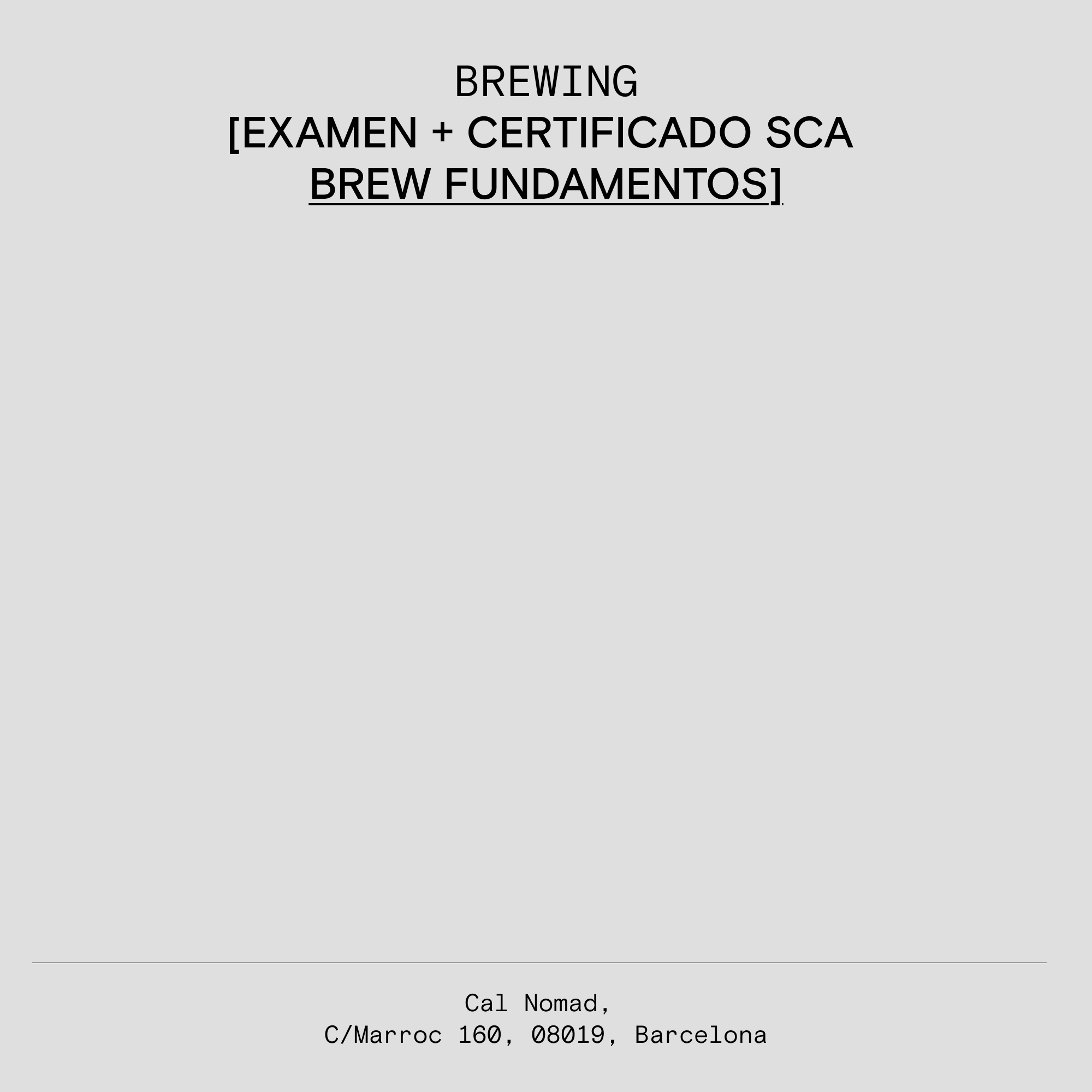 EXAMEN + CERTIFICAT SCA BREW FONAMENTS