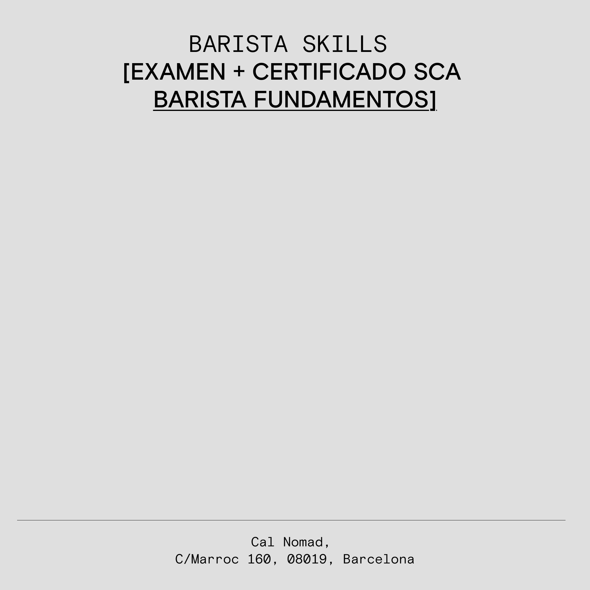 EXAMEN + CERTIFICAT SCA BARISTA FONAMENTS