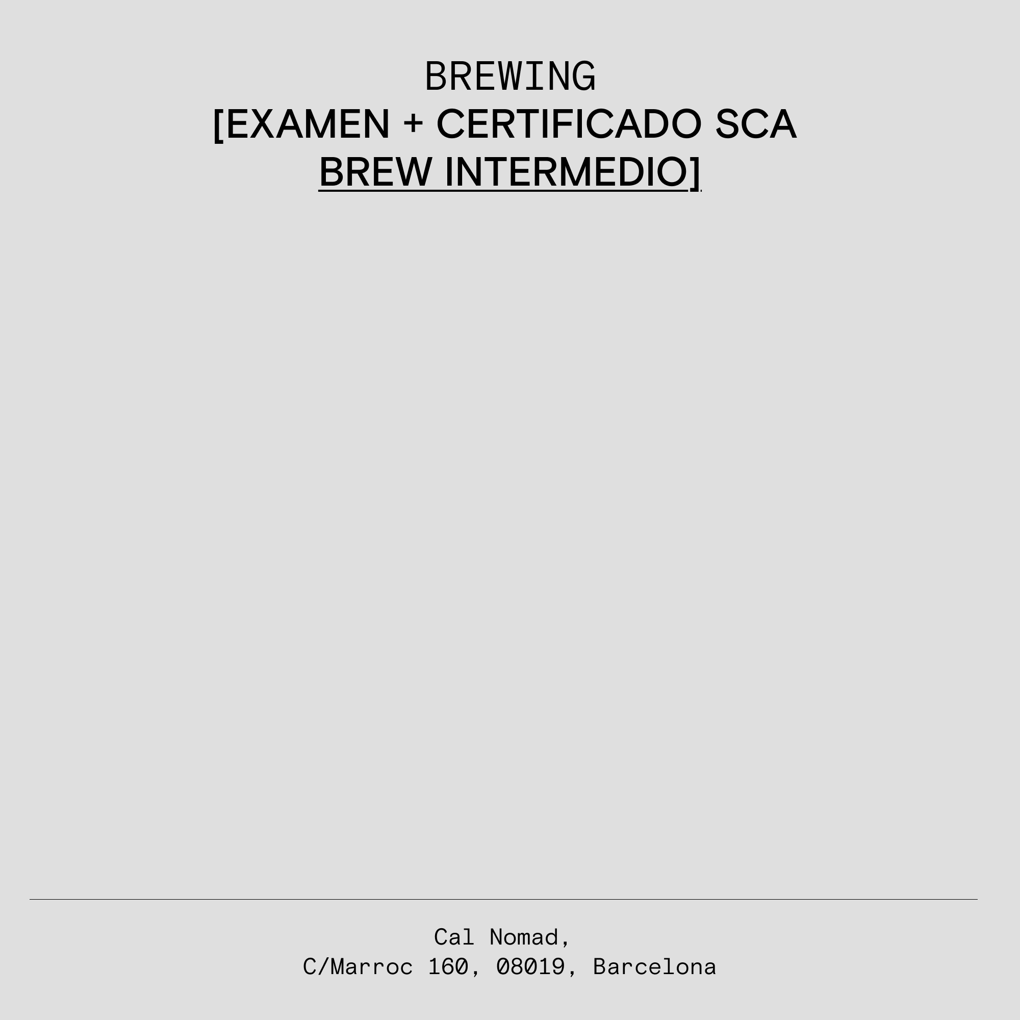 EXAMEN + CERTIFICAT SCA BREW INTERMÈDI
